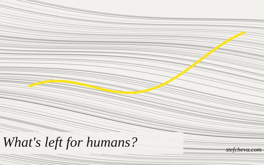If AI Does Everything, What’s Left for Humans?